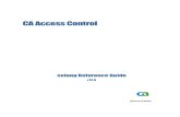 CA Access Control · Documentation Changes Second Edition The second edition of the documentation was released to coincide with the GA announcement of r12.5. The following topics