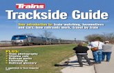 Trackside Guide - TrainsMag.comtrn.trains.com/~/media/files/pdf/618215-trackside-guide.pdf · slideshows. Additionally, digital images can be emailed and shared with friends on photo