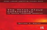 The Think-Aloud Controversy - Universitas Lampungdigilib.unila.ac.id/11753/10/The Think Aloud Controversy.pdf · The Think-Aloud Controversy in Second Language Research The Think-Aloud