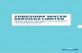 YORKSHIRE WATER SERVICES LIMITED€¦ · our financial performance and governance 48 our corporate structure 54 identifying and managing our risks 56 our principal risks 60 long term