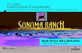 For Sale Golf Course Community - LoopNet...Golf Course Community Sonoma Ranch Golf Course Community is Las Cruces’ premier master planned community Bulk Price $21,200,000 1,982 LOTS