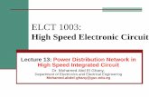 ELCT 1003 High...Department of Electronics and Electrical Engineering ELCT 1003: High Speed Electronic Circuits S. Borkar, “Obying Moore’s Law beyond 0.18 Micron,” Proceedings