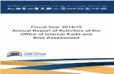 Fiscal Year 2014/15 Annual Report of Activities of the ... Fiscal Year 2… · Office of Internal Audit and Risk Assessment — FY2014/15 Annual Report Page 6 FISCAL YEAR 2014/15