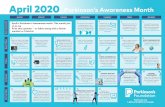 April 2020 Parkinson’s Awareness Month · April 2020 Parkinson’s Awareness Month April is Parkinson's Awareness month. This month join us as we #Plan4PD. Print this calendar —