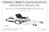OWNER’S MANUAL - Walker · 2019-06-11 · OWNER’S MANUAL Safety, Assembly, Operating, and Maintenance Instructions and ILLUSTRATED PARTS MANUAL Model MB (18 HP) Please Read and