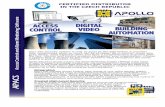 CERTIFIED DISTRIBUTOR IN THE CZECH REPUBLIC · 2019-02-25 · consolidated interface. APACS supports digital video products from Panasonic, Samsung, Pelco, Vicon, Verint and Milestone
