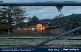 5-B Ranch @ 942 Lone Mountain Trail Freedom on Big Sky’s ... · Buyers should note that CrossHarbor Capital ... Basin, and the Spanish Peaks Mountain Club, creating significant