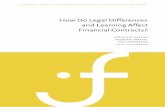 How Do Legal Differences and Learning Affect Financial Contracts? · 2017-05-05 · How Do Legal Differences and Learning Affect Financial Contracts? by Steven N. Kaplan*, Frederic