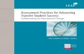 Assessment Practices for Advancing Transfer Student Success: … · 2016-01-05 · dyads were asked to assess the utility and viability of the DQP, the LEAP Essential Learning Outcomes