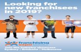 Looking for new franchisees in 2019? - Amazon S3...others incentive to become the next successful franchisor or franchisee.” Mary Aldred, CEO Franchise Council of Australia Visitors