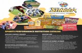 SPORTS PERFORMANCE NUTRITION CATALOG · Flavors: Peanut Butter ‘n Honey, Rocket Chocolate, Blueberry Buzz, Berry Banana Buzz LOW SUGAR SNACK BARS Gluten Free ingredients • Non