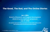 The Good, The Bad, and The Online Diaries · 2018-07-31 · 1 — U.S. BUREAU OF LABOR STATISTICS • bls.gov The Good, The Bad, and The Online Diaries Ian J. Elkin Branch of Research