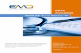 HIPAA Assessment · 2016-01-18 · HIPAA Policy and Procedures HIPAA ASSESSMENT PROPRIETARY & CONFIDENTIAL PAGE 6 of 27 Overall Risk Conduct Risk Analysis 45 CFR §164.308(a)(1)(ii)(a)