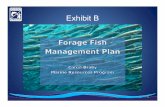 Forage Fish Mgmt Plan final.pptx [Read-Only] · Marine Food Web 3. Managed/Monitored Forage “Fish” (Fished) 4 Anchovy Market Squid Mackerels Herring Sardine. Unmanaged Forage