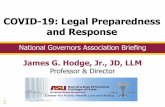 COVID-19: Legal Preparedness and Response...Assign responsibility for potential/ actual harms that may arise Create the infrastructure for preventing & addressing emergencies. Multi-Level
