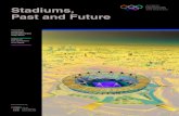 Stadiums, Past and Future · Stadiums, Past and Future Stadiums, Past and Future Surface Area 400-600m2 (4,300-6,500sq.ft) Type of Exhibition ready-made Available from July 2017 Main