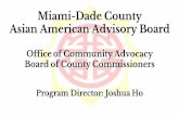 Miami-Dade County Asian American Advisory BoardAug 26, 2019  · supporter of the Asian Americans in civic, cultural, commercial and community affairs. About the AAAB The board is