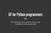 GF for Python programmers - Grammatical Framework · GF for Python programmers Inari Listenmaa, based on tutorial by Herbert Lange Stellenbosch, 5th December 2018