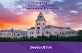 Presidential Position Profile - Kansas State University€¦ · 2 2016 Presidential Position Profile The mission of Kansas State University is to foster excellent teaching, research,