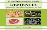 An Atlas of Investigation and Diagnosis of... · 2 Interviewing, screening, and staging of dementia: a focus on Alzheimer’s disease 15 Introduction 15 Role of the clinician 16 Diagnosis