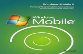Deploying Windows Mobile 6 Powered Devices with Microsoft ... · Deploying Windows Mobile 6 Powered Devices with Microsoft Exchange Server 2007 Note: • A Microsoft Exchange Server