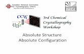 Absolute Structure Absolute Configurationxman/cccw17/files/Absolute St… · tetrahedra in a-quartz (P3 1 21) How we determine Absolute Configuration ? •Method 1 : Internal Chiral