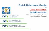 Quick Reference Guide - Pages · Quick Reference Guide to Hospice & Foster Care Facilities in Minnesota See the Minnesota Building Code and the Minnesota Fire Code for verification
