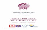 JOHN MILTON · The John Milton Academy Trust (Company number 10298832) was incorporated on 26. th . July 2016. Prior to this, founding schools of the Trust operated as part of the