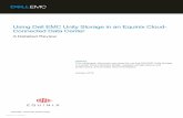Using Dell EMC Unity Storage in an Equinix Cloud-Connected Data … · 2020-07-10 · leveraging public cloud compute services and applications. • Storage performance: Some deployed