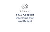 FY15 ICANN Operating Plan and Budget · FY15 ICANN Operating Plan and Budget FY15 ICANN Operating Plan and Budget Page 3 Introduction This document sets forth ICANN’s annual Operating