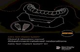 Clinical & laboratory manual Attachment-retained restorations · anchorage units. There are several indications for overdenture treatment in connection with implant treatment. Functional,
