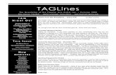 TAGLines · 2018-06-13 · TAGLines The Newsletter of the Theatre Arts Guild, Inc. – October 2005 Mary Carrick, President Daena Schweiger, Chair/Editor Notes from the President…