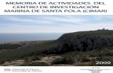 Universidad de Alicante · 2011-02-24 · Profesores del CEFIRE Alicante, asistentes al curso “Introducción a la Biología Marina” (izda.).Ruta guiada por el cabo de Santa Pola
