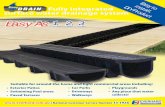 asy to DIY Product Easy As… · Easy to install, DIY product Tough UV stabilised polymer material Convenient and easy to handle 1 metre lengths Corner allows for a change of direction