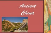 Ancient Chinaanderson7thsocialstudies.weebly.com/uploads/2/2/6/4/... · 2018-09-09 · Ancient China . Beginnings of Civilization People began farming in China as early as 7000 B.C.