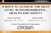 4 WAYS TO ACHIEVE THE NEXT LEVEL IN ENVIRONMENTAL, … · 2015-10-21 · Brian Duffy / Tonja Rammel Crown Equipment Corporation Brian.Duffy@crown.com Tonja.Rammel@crown.com . Title: