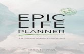 MY EPIC LIFE PLANNER - Repeat these afï¬پrmations daily, before you start your day and before you go