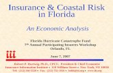 Insurance & Coastal Risk in Florida - III · 2014-06-13 · Insurance & Coastal Risk in Florida An Economic Analysis Robert P. Hartwig, Ph.D., CPCU, President & Chief Economist Insurance