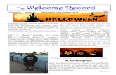 The Dunolly and District Community News The Welcome Record€¦ · bobbing, divination games, playing pranks, visiting haunted attractions, telling scary stories, and watching horror