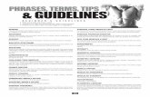 PHRASES, TERMS, TIPS & GUIDELINES - Orbit Fitness · 2020-04-24 · The routine, specific exercises, weights, sets, and reps for one or more body parts. PHRASES, TERMS, TIPS & GUIDELINES