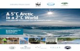 A 5˚C Arctic in a 2˚C World - Columbia Universityclimate.columbia.edu/files/2016/09/5C_Arctic_brochure...2016/09/05  · Center, and Arctic 21, held a workshop titled A 5˚C Arctic