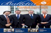 President Komorowskinlchamber.com.pl/wp-content/uploads/bulletin/Bulletin-nr... · 2016-03-30 · Interview Face to face with Jasper Buter, managing director of Dialogix Report Teambuilding