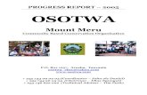 Osotwa Progress Report 2005 - Tanzania Natural Resource …€¦ · PROGRESS REPORT – 2005 OSOTWA Mount Meru Community Based Conservation Organisation P.O. Box 1257, Arusha, Tanzania