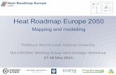 Heat Roadmap Europe 2050...4th Generation District Heating technological Systems are defined as a coherent technological and institutional system, which by use of district heating
