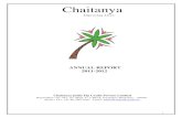 Chaitanya · 1 Chaitanya Improving Lives ANNUAL REPORT 2011-2012 Chaitanya India Fin Credit Private Limited Regd.Office: No. 443, 18th Main, 4th T Block, Jayanagar, Bangalore –