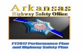 AR FY 2017 PP & HSP - Arkansas · decrease from 1.70 to 1.37. Serious injuries (2’s only) declined from 3,331 in 2010 to 3,159 in 2014. While these figures indicate decreases in