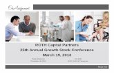 ROTH Capital Partners 25th Annual Growth Stock ...€¦ · locum tenens industry • Acquisition created the second largest IT staffing provider in the U.S. with approximately $1