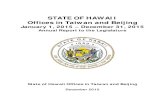 2015 State of Hawaii Overseas Offices in Taiwan …...OVERSEAS OFFICES’ ANNUAL REPORT Due in part to the marketing efforts of SHOT staff, close to 400 students from Taiwan studied