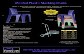 Molded Plastic Stacking Chairs - Furniture Concepts · 2019-05-03 · Molded plastic stacking chairs, stacking chairs, stacking chairs for high abuse environments, durable stacking