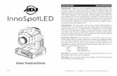 User Instructions - Amazon Web Servicesadjmedia.s3-website-eu-west-1.amazonaws.com/manuals/inno...Inno Spot LED General Instructions ADJ Products, LLC - - Inno Spot LED Instruction